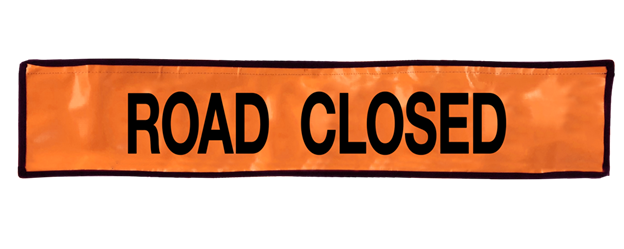 Flex-Safe Road Closed Sign 8x40 Safety Orange | Portable Work Zone