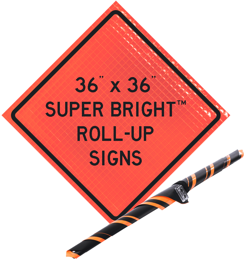 36" Super Bright Roll-Up Sign